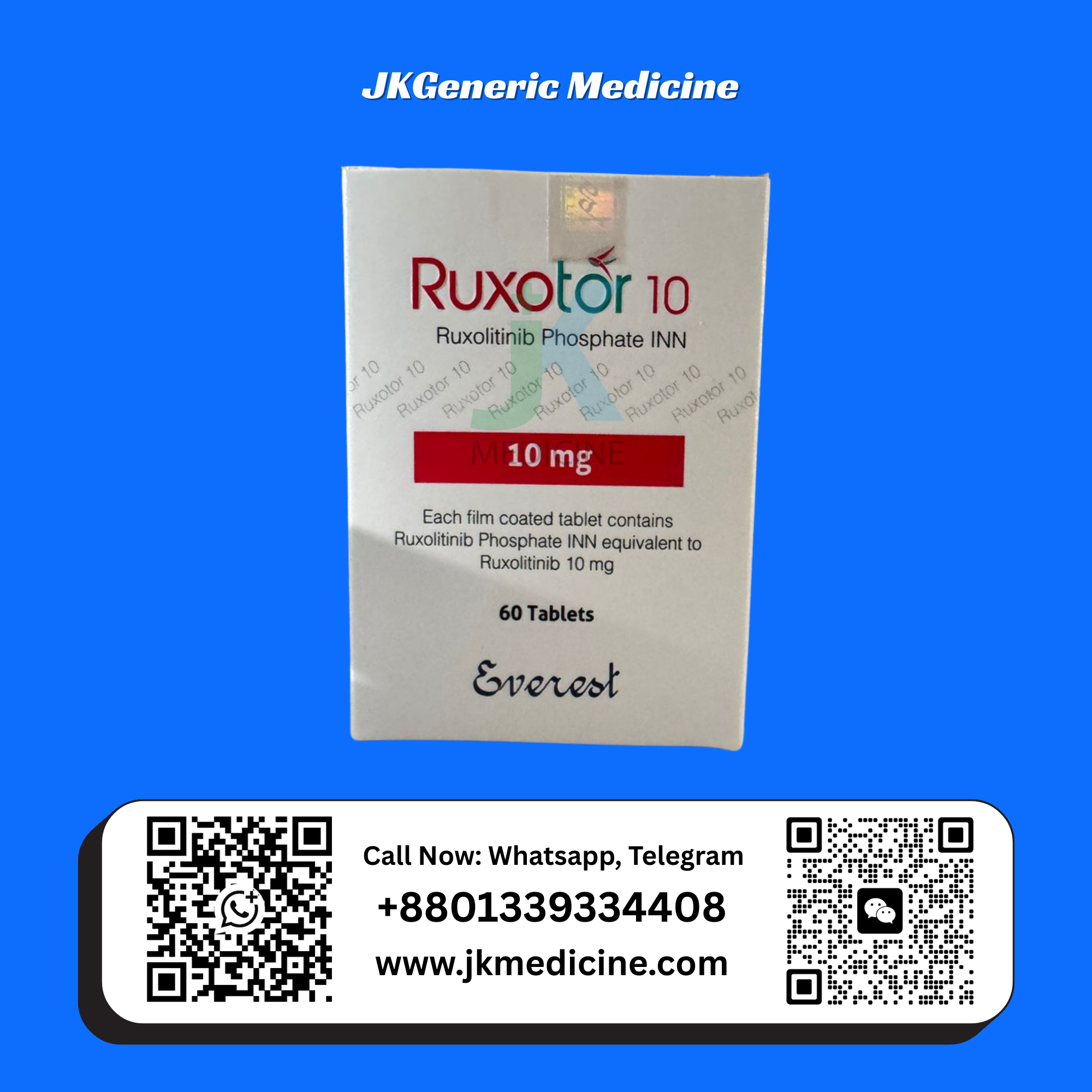 Ruxotor 10 mg (Ruxolitinib Phosphate)